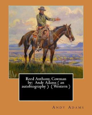 Book cover for Reed Anthony, Cowman by