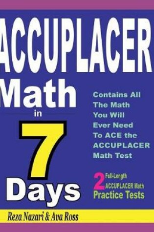 Cover of Accuplacer Math in 7 Days