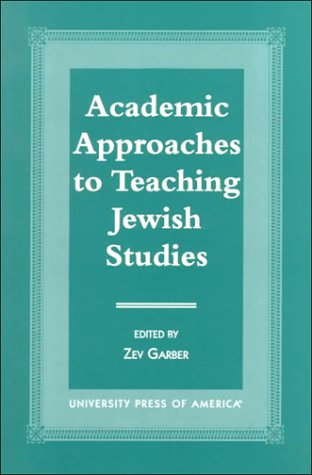 Book cover for Academic Approaches to Teaching Jewish Studies