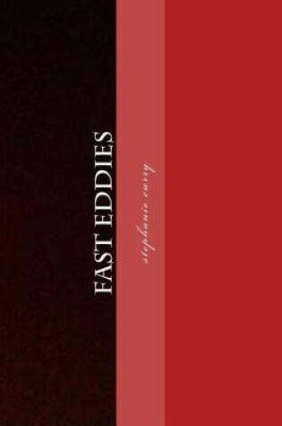 Cover of Fast Eddies