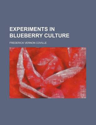 Book cover for Experiments in Blueberry Culture