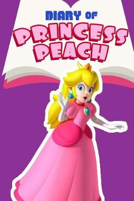 Book cover for Diary of Princess Peach - Book 2