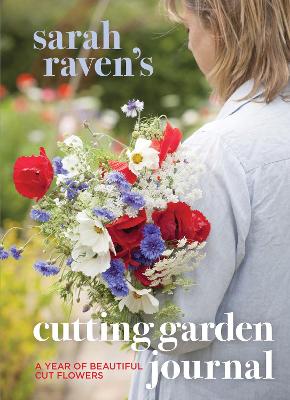 Book cover for Sarah Raven's Cutting Garden Journal