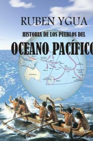 Cover of Historia de Los Pueblos del Oceano Pacifico