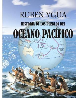 Book cover for Historia de Los Pueblos del Oceano Pacifico