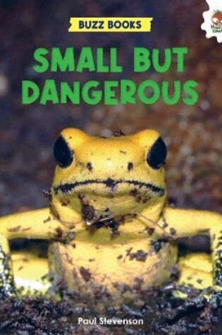 Cover of Small But Dangerous