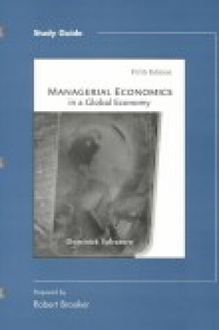 Cover of Managerial Economics in a Global Economy Study Guide