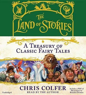 Book cover for The Land of Stories: A Treasury of Classic Fairy Tales