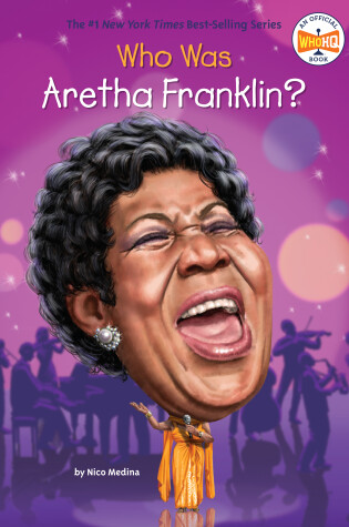 Cover of Who Was Aretha Franklin?