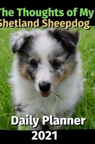 Cover of The Thoughts of My Shetland Sheepdog