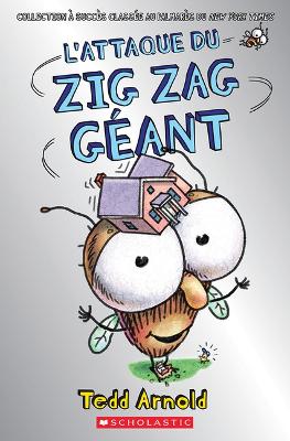 Book cover for Zig Zag: N° 19 - l'Attaque Du Zig Zag Géant