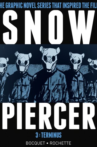 Cover of Snowpiercer Vol. 3: Terminus