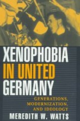 Cover of Xenophobia in United Germany