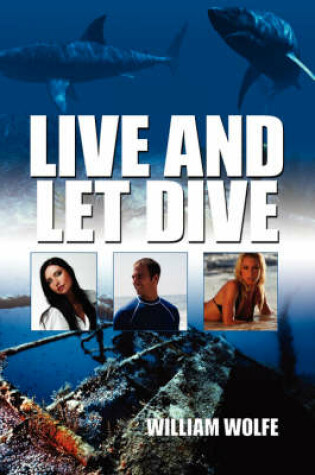 Cover of Live and Let Dive