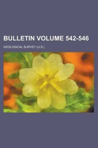 Cover of Bulletin Volume 542-546