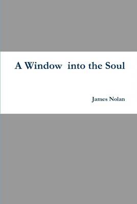 Book cover for A Window into the Soul
