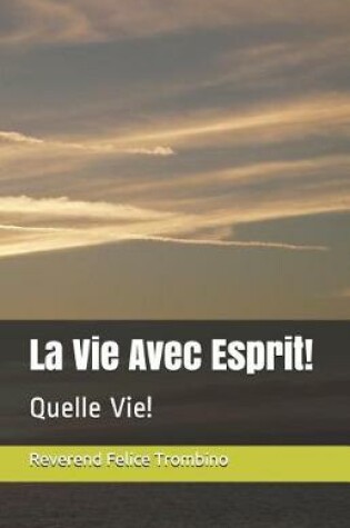 Cover of La Vie Avec Esprit!