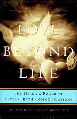 Book cover for Love beyond Life: the Healing Power of after-Death Communications