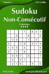 Book cover for Sudoku Non-Consécutif - Diabolique - Volume 5 - 276 Grilles