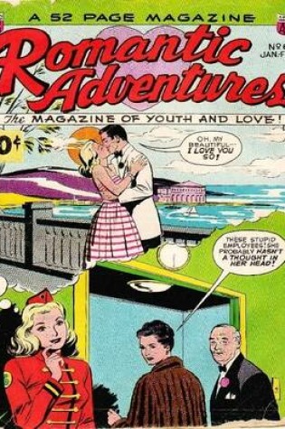 Cover of Romantic Adventures Number 6 Romance Comic Book