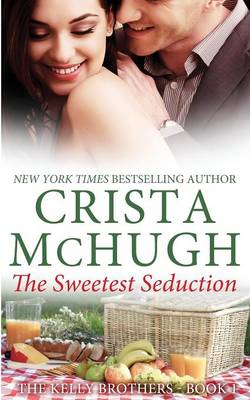 Book cover for The Sweetest Seduction