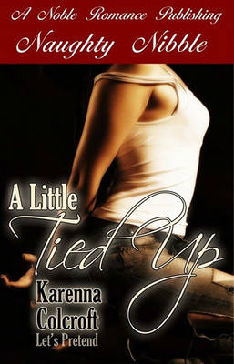 Book cover for A Little Tied Up