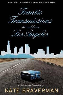 Book cover for Frantic Transmissions to and from Los Angeles