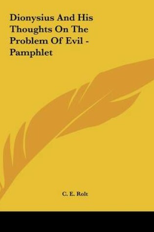 Cover of Dionysius and His Thoughts on the Problem of Evil - Pamphlet