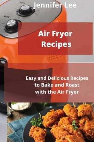 Cover of Air Fryer Recipes