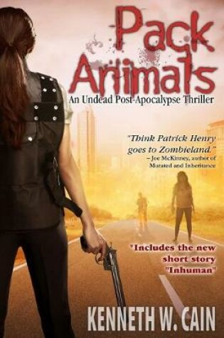 Cover of Pack Animals (An Undead Post-Apocalypse Thriller)