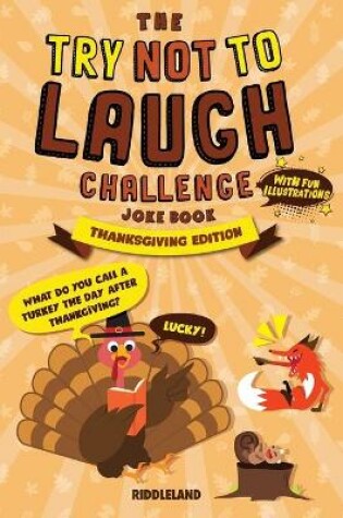 Cover of The Try Not to Laugh Challenge Joke Book