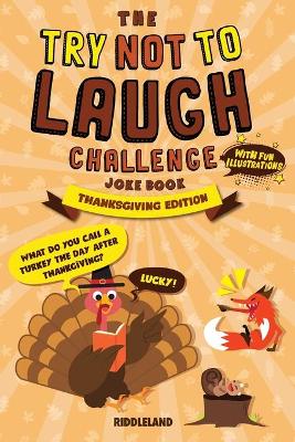 Book cover for The Try Not to Laugh Challenge Joke Book