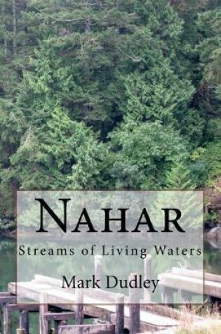 Cover of Nahar-Streams of Living Waters