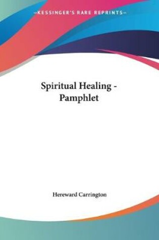 Cover of Spiritual Healing - Pamphlet