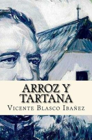 Cover of Arroz y Tartana (Spanish Edition)