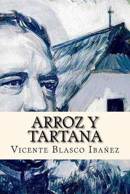 Book cover for Arroz y Tartana (Spanish Edition)