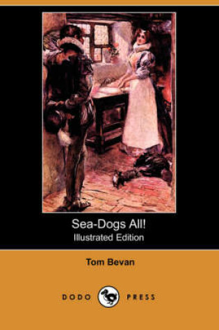 Cover of Sea-Dogs All!(Dodo Press)