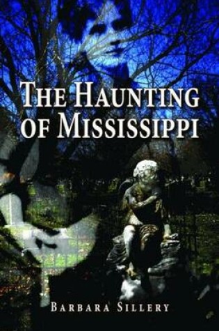 Cover of Haunting of Mississippi, The