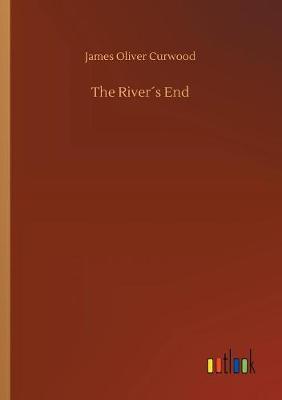 Book cover for The River´s End