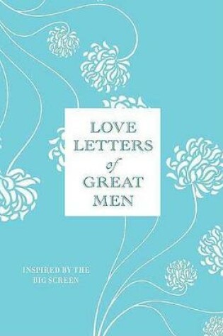 Cover of Love Letters of Great Men