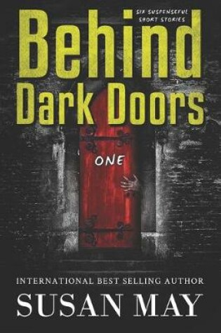 Cover of Behind Dark Doors One