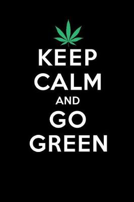 Book cover for Keep Calm and Go Green