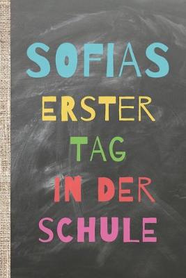 Book cover for Sofias erster Tag in der Schule