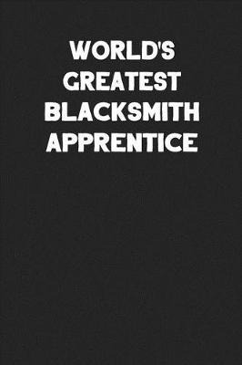 Book cover for World's Greatest Blacksmith Apprentice