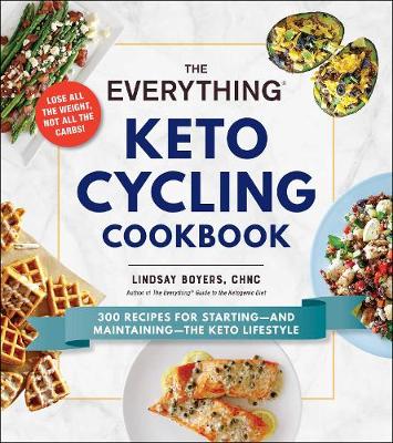 Book cover for The Everything Keto Cycling Cookbook