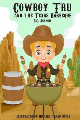 Book cover for Cowboy Tru and the Texas Barbeque