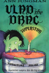 Book cover for Vlad the Drac Superstar