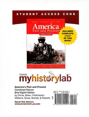 Book cover for MyLab History with Pearson eText -- Standalone Access Card -- for America Past and Present, Brief Ed., Combined Volume