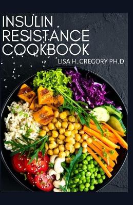 Book cover for Insulin Resistance Cookbook