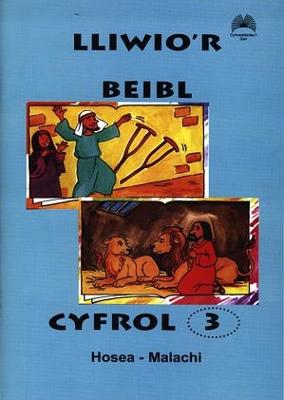 Book cover for Lliwio'r Beibl: Cyfrol 3. Hosea - Malachi